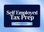 Self Employed Tax Prep